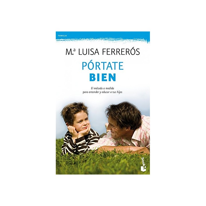 PORTATE BIEN - Mª Luisa Ferreros